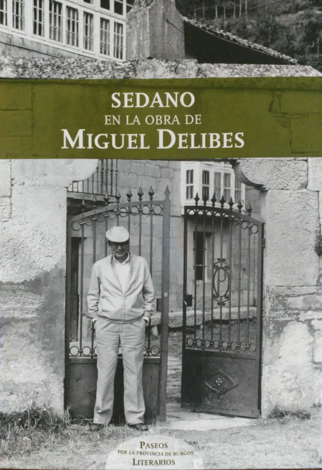 Delibes, un enamorado de Sedano