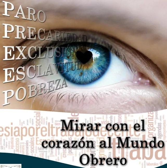 Cultura Burgos: Pastoral Obrera anima a la Iglesia de Burgos a tener un corazón solidario con el mundo del trabajo