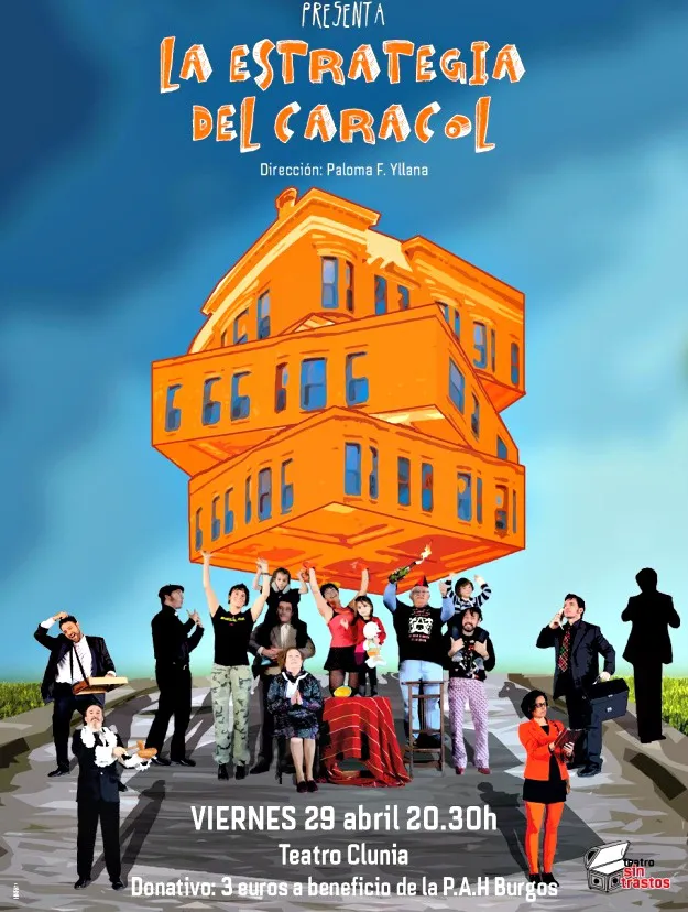 La estrategia del caracol, en el Teatro Clunia