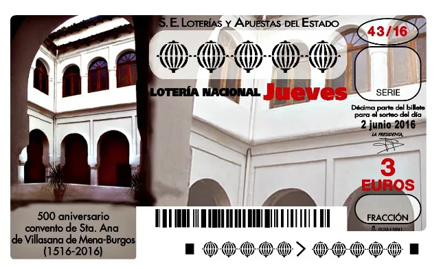 Lotería Nacional recordará el 500 Aniversario de la fundación del convento de Santa Ana de Villasana de Mena