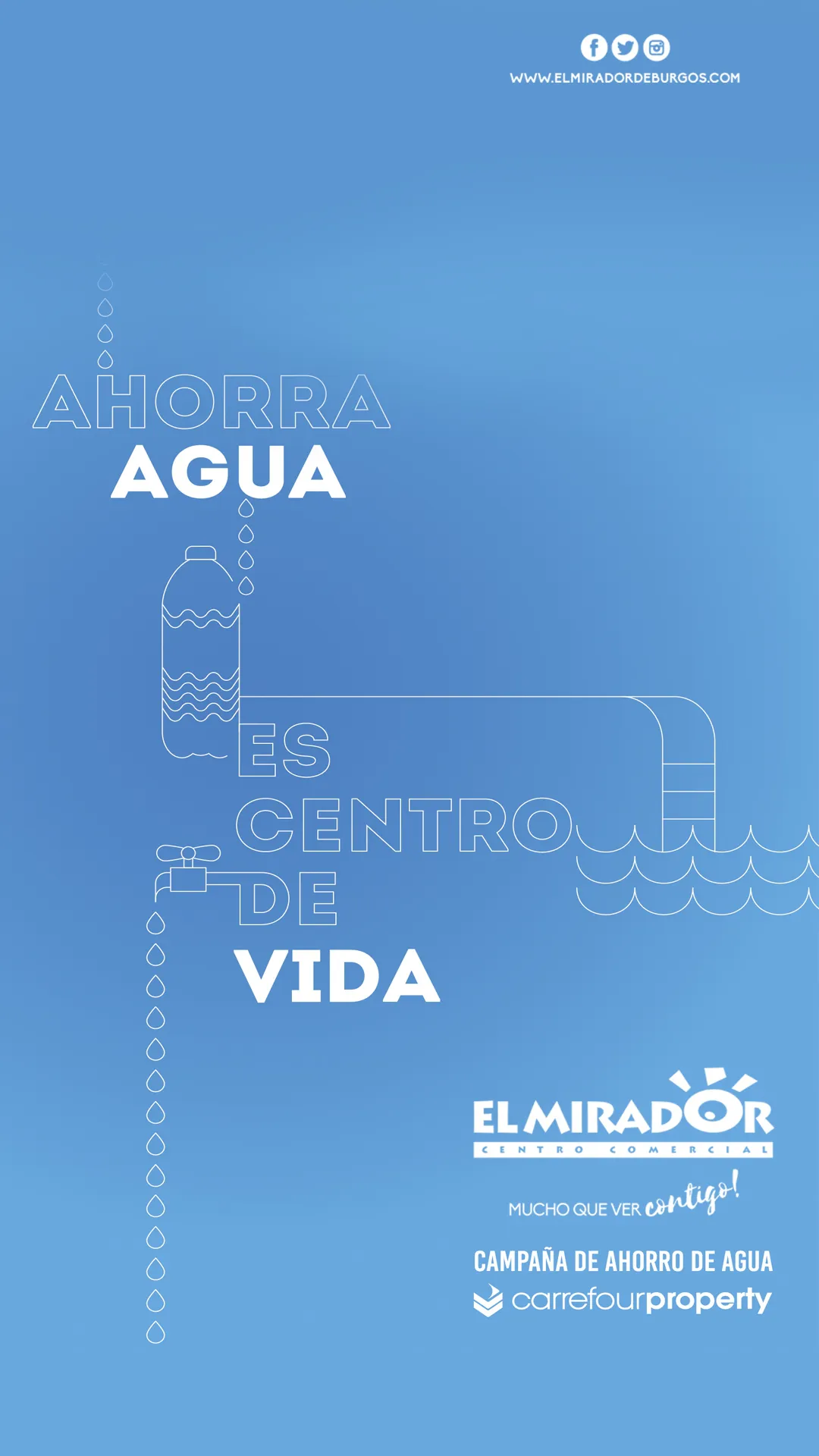 Local Burgos: ‘Ahorra agua, es centro de vida’ campaña promovida por el Centro Comercial El Mirador