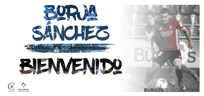Fútbol Burgos: El Burgos CF incorpora a Borja Sánchez que ocupará la ficha de Figueroa