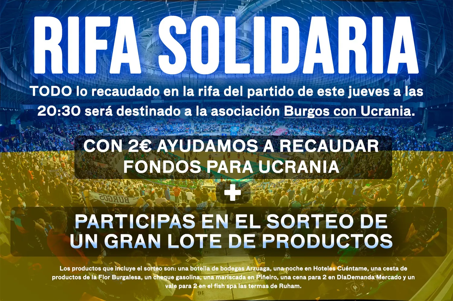 Baloncesto Burgos: El San Pablo Burgos donará la recaudación de la rifa del partido de Gran Canaria a Burgos con Ucrania