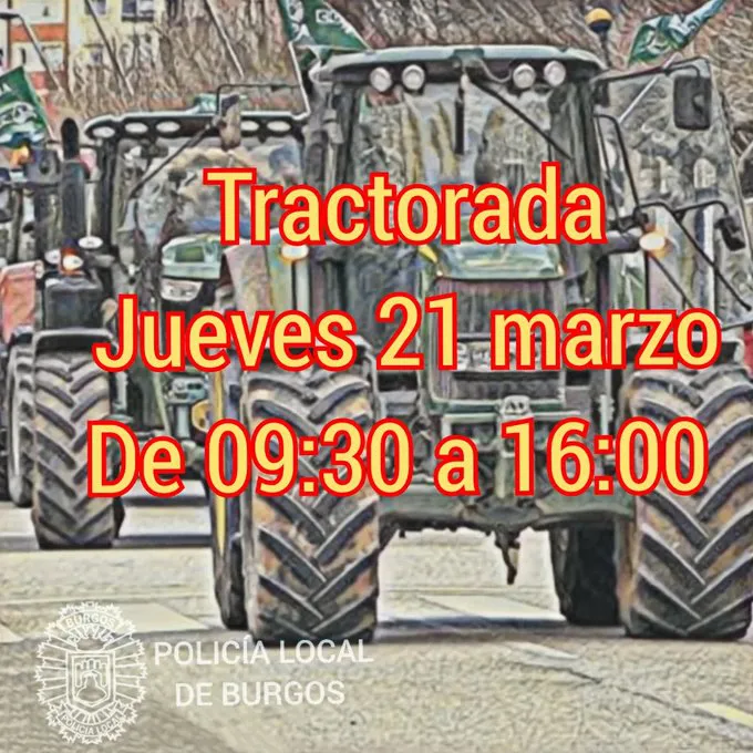 Cortes de tráfico en la ciudad de Burgos por la tractorada de este jueves 21 de marzo